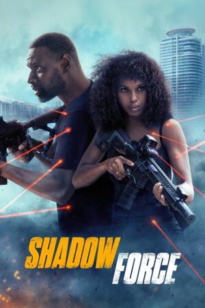 Shadow Force (2025)