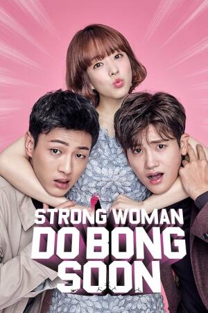 Strong Woman Do Bong-Soon (2017)